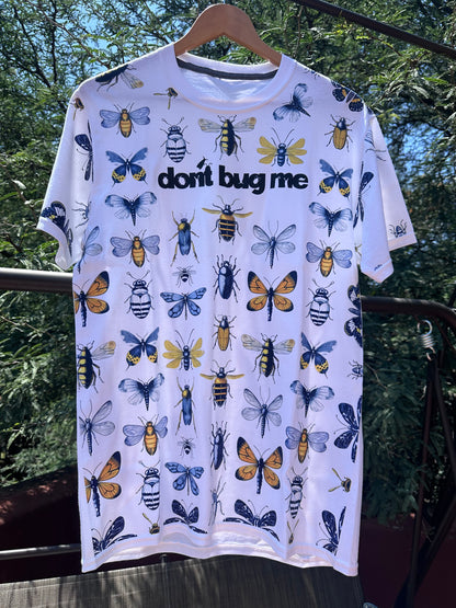 "Don't Bug Me" Stunning Handcrafted Bugs T-Shirt for Adults